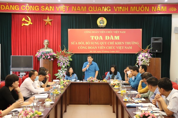 Tọa đàm sửa đổi, bổ sung Quy chế khen thưởng Công đoàn Viên chức Việt Nam