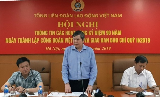 Các hoạt động kỷ niệm 90 Năm ngày thành lập Công đoàn Việt Nam diễn ra cao điểm từ 21 đến 27/7/2019