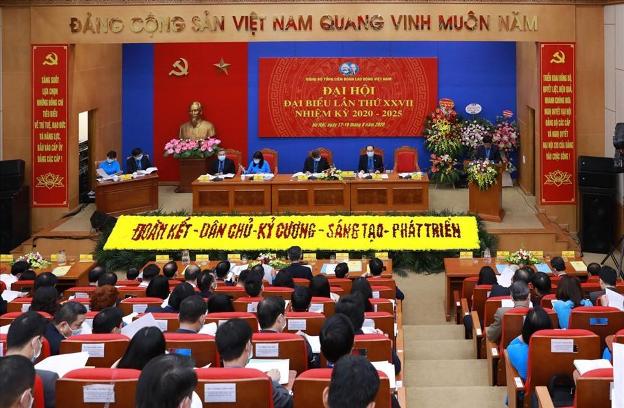 Đảng bộ Tổng Liên đoàn Lao động Việt Nam tổ chức thành công Đại hội lần thứ XXVII, nhiệm kỳ 2020 - 2025