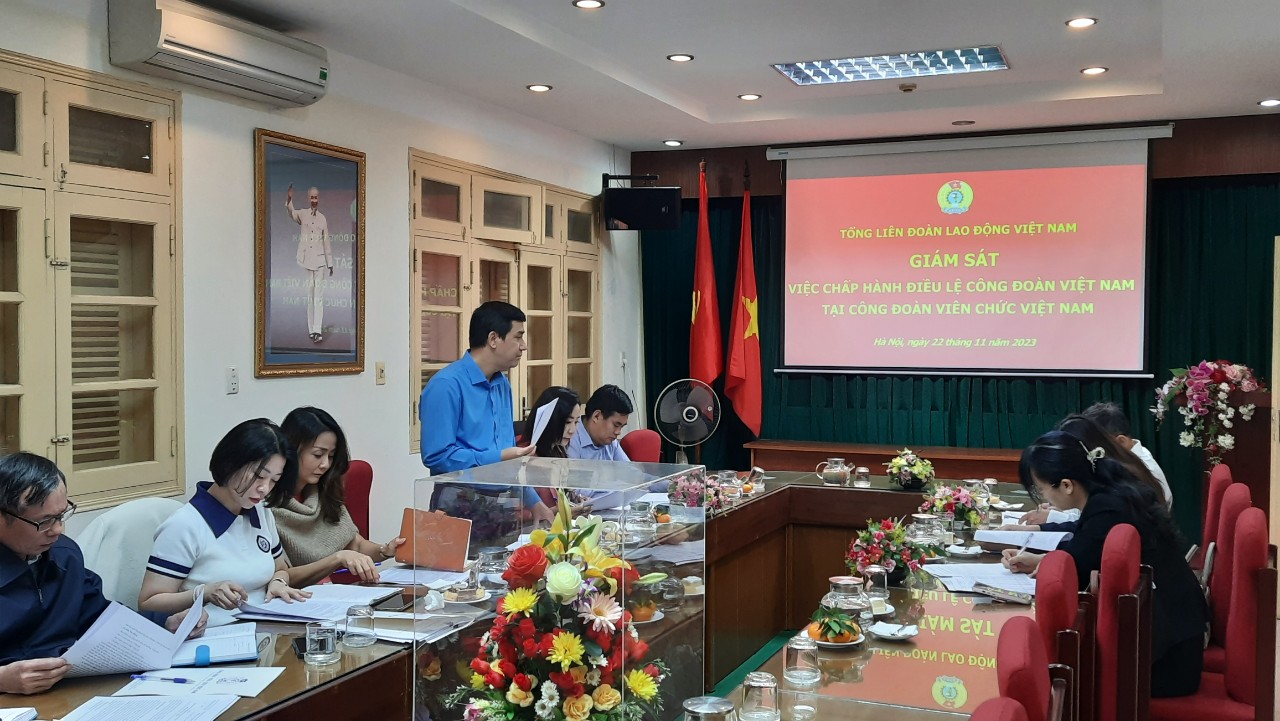 Giám sát việc chấp hành Điều lệ Công đoàn Việt Nam tại Công đoàn Viên chức Việt Nam