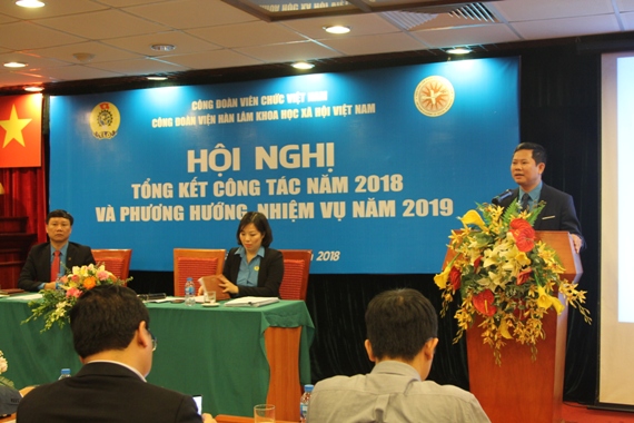 Công đoàn Viện Hàn lâm Khoa học Xã hội Việt Nam: Tổ chức Hội nghị tổng kết công tác Công đoàn năm 2018